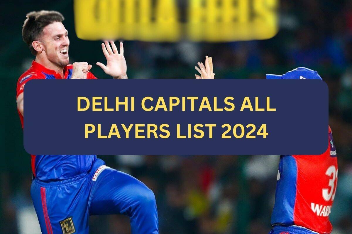 Read more about the article Delhi Capitals Players 2024, Full List