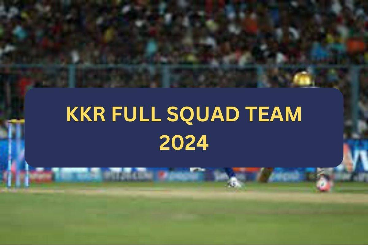 Read more about the article KKR 2024 Squad, Kolkata Knight Riders Team