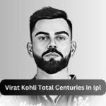 Virat Kohli Total Centuries in Ipl